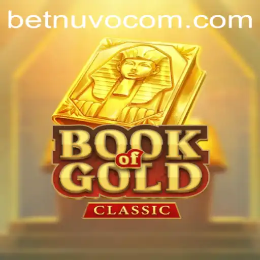 Exploring the World of BookOfGoldClassic: Rules and Gameplay with BetNuvo