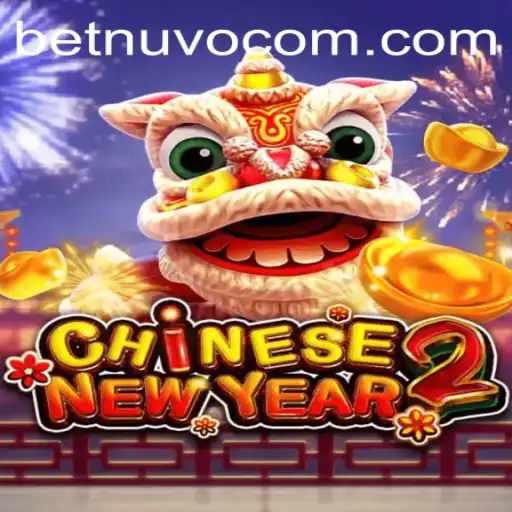 Discover the Exciting World of CHINESENEWYEAR2 by BetNuvo