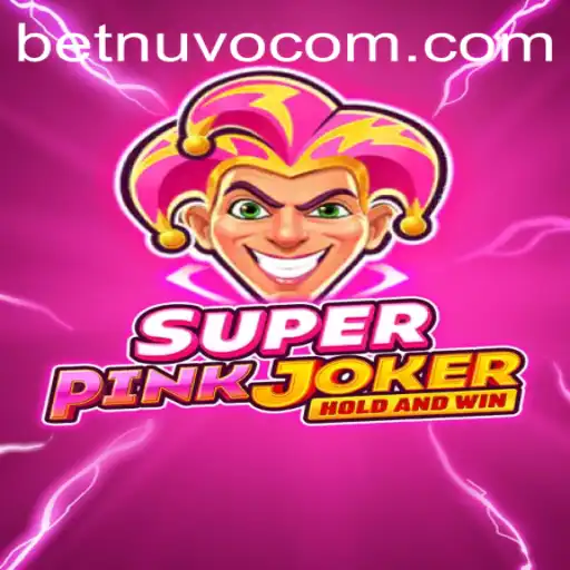 Discover the Exciting World of SuperPinkJoker: A BetNuvo Adventure